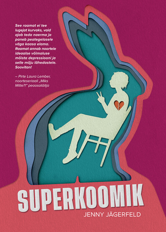 Kuu raamat: Jenny Jägerfeld  „Superkoomik“