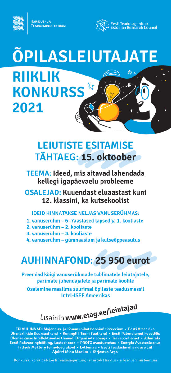 Õpilasleiutajast võib kasvada ambitsioonikas ettevõtja