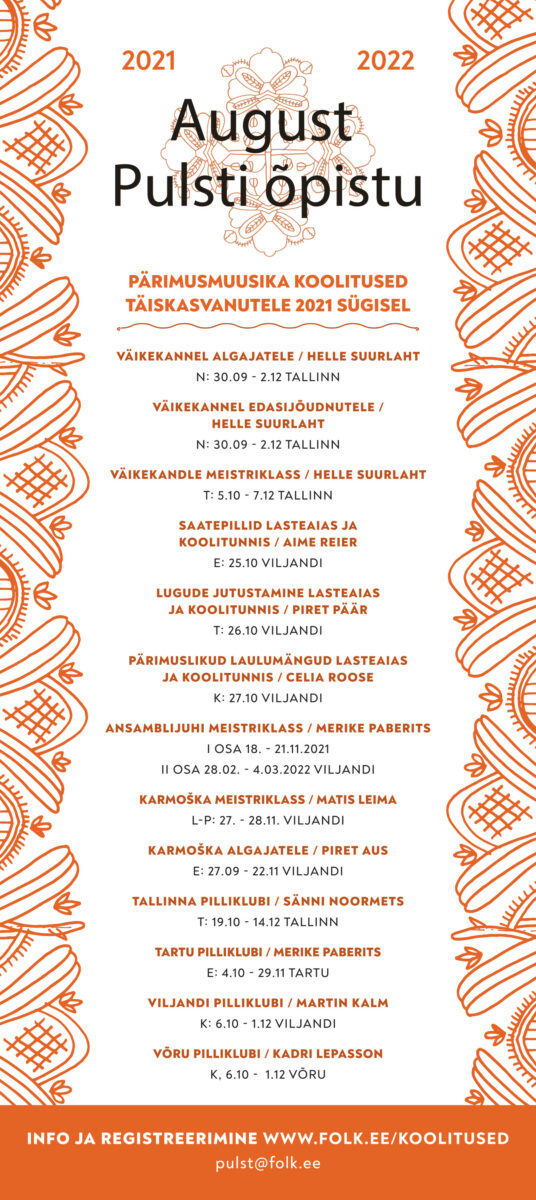 August  Pulsti õpistu pärimusmuusika koolitused täiskasvanutele 2021 sügisel