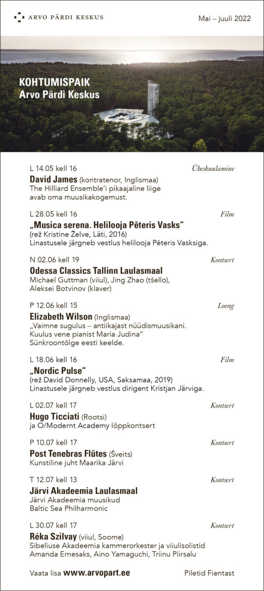 Kohtumispaik Arvo Pärdi Keskus