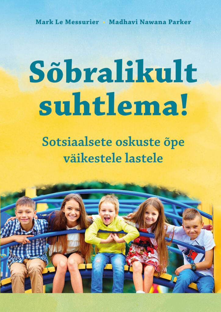 RAAMAT ⟩ Õpetame ja õpime sõbralikult suhtlema